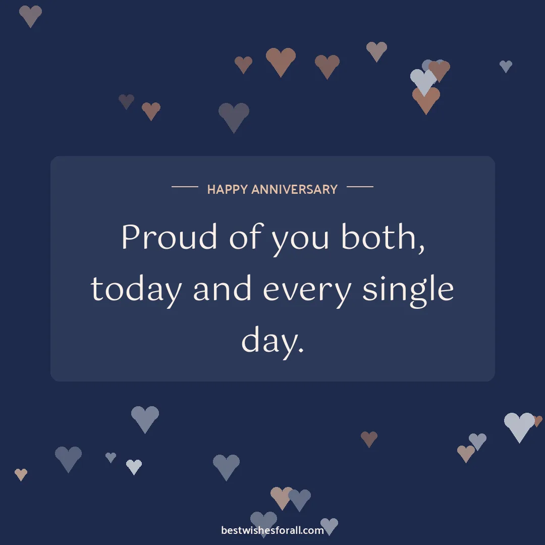 Anniversary wishes for sister and jiju image: Proud of you both, today and every single day.