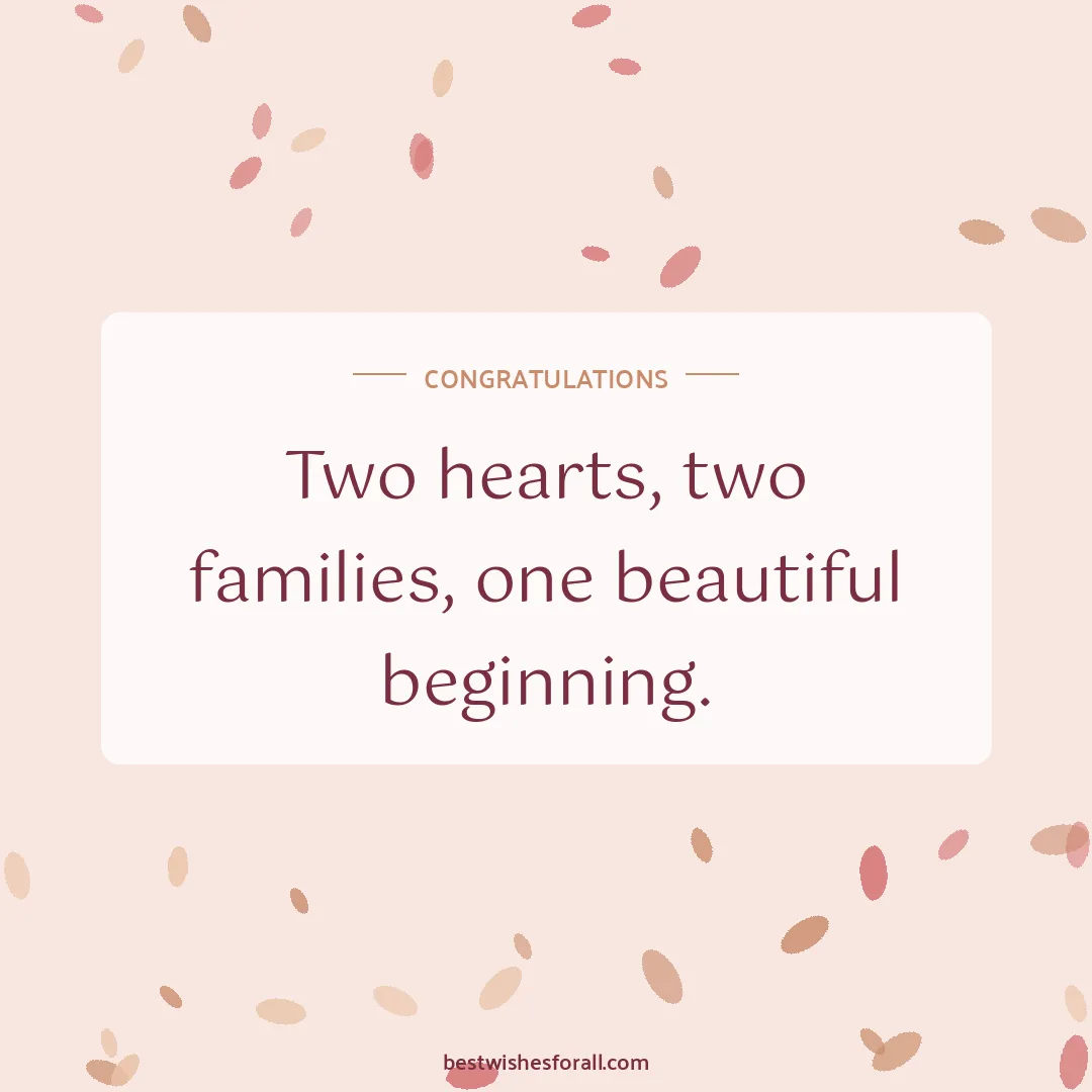 Engagement wishes image: Two hearts, two families, one beautiful beginning.